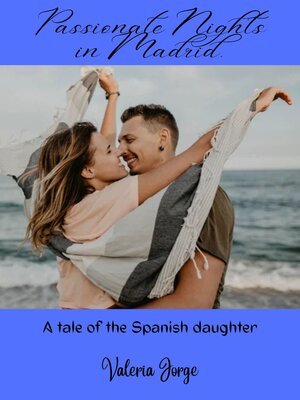 cover image of Passionate Nights in Madrid.